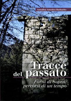 18-S_Tracce del passato. Percorsi di un tempo