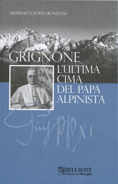 21-S_Grignone. L'ultima cima del Papa alpinista